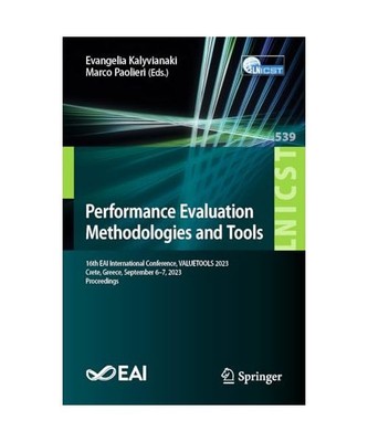 Performance Evaluation Methodologies and Tools: 16th EAI International Conferenc