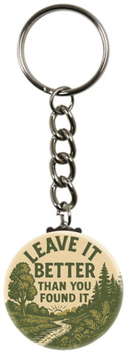 Keychain - Leave It Better Than You Found It Nature Camping Outdoors Sunrise