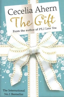 The Gift by Cecilia Ahern,
