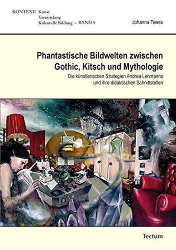 Johanna Tewes ? Phantastische Bildwelten zwischen Gothic, Kitsch und Mythologie - siehe Angebot!