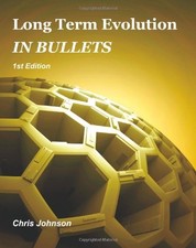 LONG TERM EVOLUTION IN BULLETS By Chris Johnson **Mint Condition**