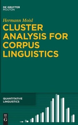 Cluster Analysis For Corpus Linguistics