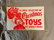 Orig 1950s Dept Store Holiday Window Sign Christmas Toys Selection 7" x 11"