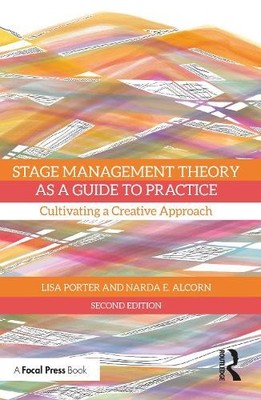 Stage Management Theorie als Leitfaden für die Praxis - 9781032323602