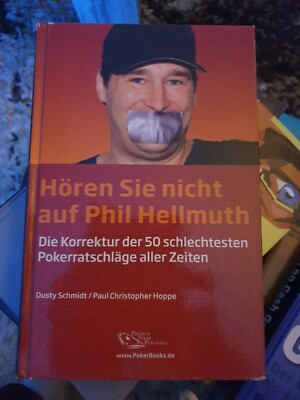 Hören Sie nicht auf Phil Hellmuth: Die Korrektur de... | Buch | Zustand sehr gut