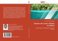 Brice Didier Koumba Mabert | Gestion Des Zones CôTièRes Au Gabon | Taschenbuch