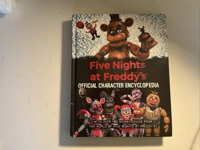 Five Nights at Freddy's Character Encyclopedia Scott Cawthon