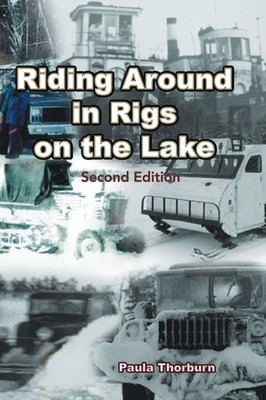 Paula Thorburn Riding Around in Rigs on the Lake (Taschenbuch)