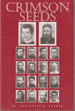 Crimson Seeds : Eighteen Pime Martyrs Mariagarzia Zambo Paperback very Good