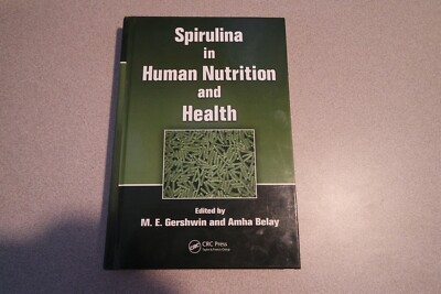Spirulina in Human Nutrition and Health - Hardcover By Gershwin, M E - Very Good
