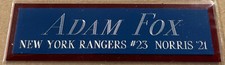 ADAM FOX RANGERS NAMEPLATE FOR AUTOGRAPHED Signed HOCKEY STICK-PUCK-JERSEY-PHOTO