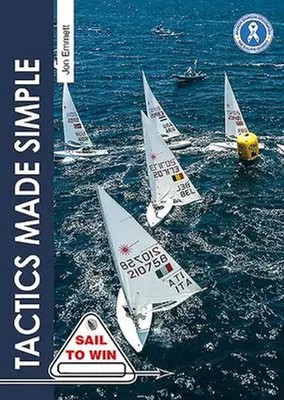 Tactics Made Simple | Sailboat Racing Tactics Explained Simply | Jon Emmett