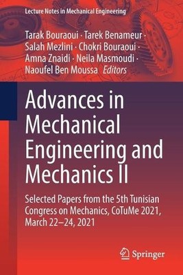 Advances in Mechanical Engineering and Mechanics II - 9783030864453