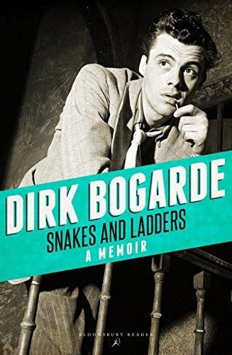 Snakes and Ladders - Bogarde, Dirk