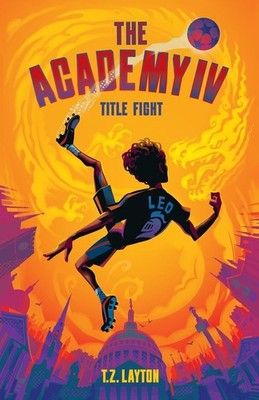 The Academy IV: Title Fight
