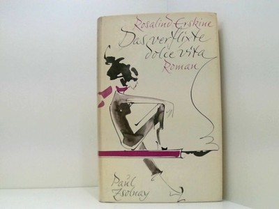 Das verflixte Dolce Vita Erskine, Rosalind: