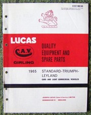 LUCAS / CAV / GIRLING Standard Triumph Leyland Spare Parts List 1965 #CCE902/65