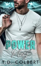 Power Play: An Age-Gap, Brother's Best Friend Hockey Romance (The Calway Family