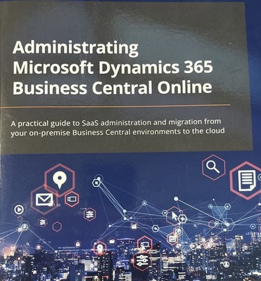 Administrating Microsoft Dynamics 365 Business Central Online 
