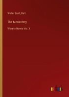 The Monastery Walter Scott