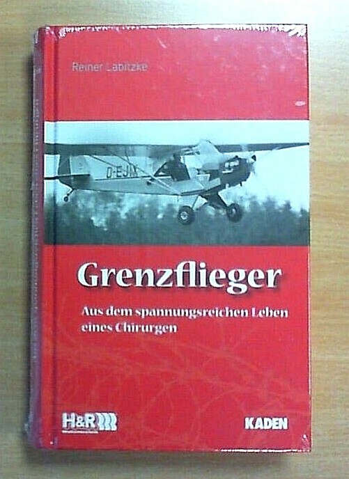 Thumbnail - Grenzflieger - Aus Dem Spannungsreichen Leben Eines Chirurgen (noch In