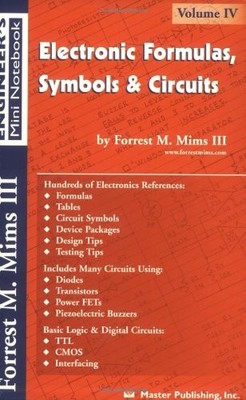 Electronic Formulas, Symbols & Circ..., III, Forrest M.
