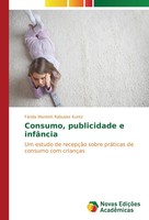 FáRida Monireh Rabuske Kuntz | Consumo, Publicidade E InfâNcia | Taschenbuch