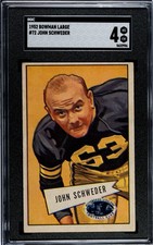 1952 Bowman Large John Schweder SP RC SGC 4 VG EX