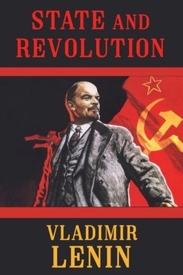 State and Revolution Paperback - 105 pages