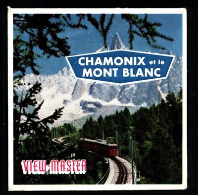 3 View-Master Stereo 3D Reels   C181-F, Chamonix et le MONT BLANC.Italo,SAWYER's