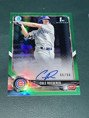2018 Bowman Draft Chrome Cole Roederer AUTOGRAPH GREEN /98