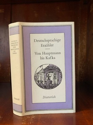 Deutschsprachige Erzähler von Hauptmann bis Kafka. Mit Einleitung von Thomas Rie