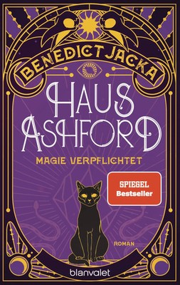 Haus Ashford - Magie verpflichtet | Benedict Jacka | Taschenbuch | 432 S. | 2025