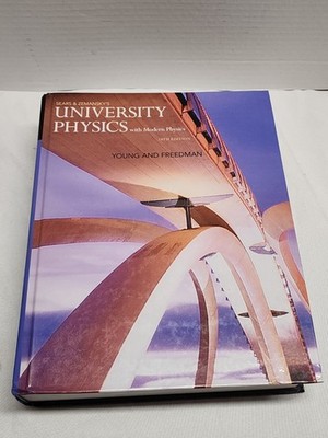 University Physics with Modern Physics by Roger A. Freedman and Hugh D. Young 