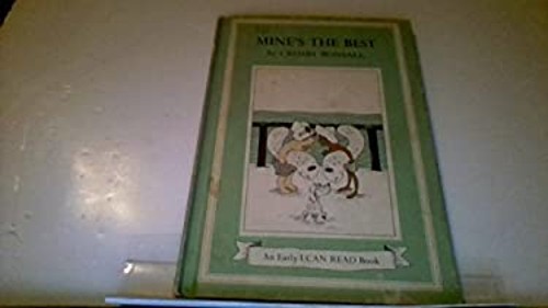 Mine's the Best Hardcover Crosby N. BonsallFree US Delivery | ISBN:0060205776