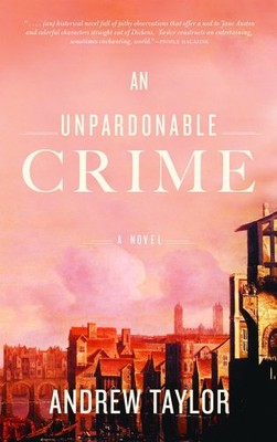 An Unpardonable Crime,Andrew Taylor