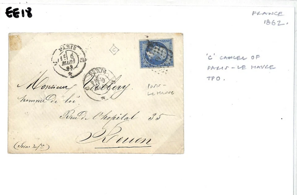 FRANCIA Cubierta *C* Cancelar PARIS-LE HAVRE TPO Railway Rouen 1862{samwells}EE18  Foto 3 de 4