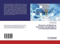 Structure Of Medicine: Chemistry And Biology Of 2,4-Thiazolidinediones Vasudeva