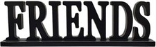 Wooden Friends Sign for Home Decor- Freestanding Cutout Wooden Words Sign Decor