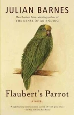 Flaubert's Parrot - Paperback By Barnes, Julian - GOOD
