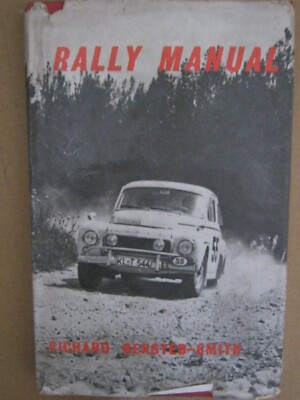 RALLY MANUAL BY RICHARD BENSTED-SMITH. 1ST EDITION 1960