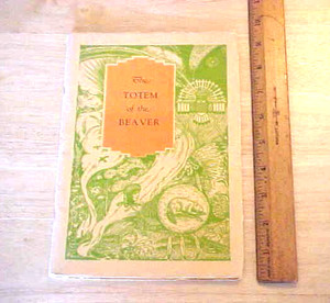 RARE 1931 THE TOTEM OF THE BEAVER Book ~ Boy Scouts / Woodcraft ~ Culver Academy