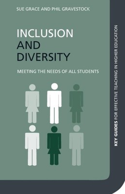 Inclusion and Diversity Meeting the Needs of All  by Phil  Gravestock PAPERBACK