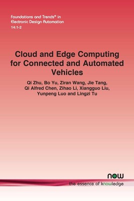 Cloud and Edge Computing for Connected and Automated Vehicles by Qi Zhu Paperbac