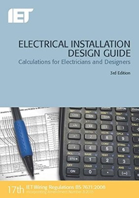 Electrical Installation Design Guid..., The Institution