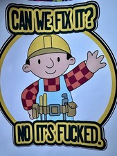 Large Rude Bob The Builder Sticker Decal For Tool Boxes Cars Vans