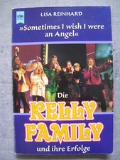 Taschenbuch:  Die Kelly Family und ihre Erfol...