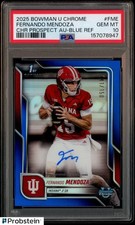 2025 Bowman U Chrome Blue Refractor Fernando Mendoza RC AUTO 141/150 PSA 10