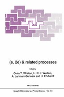 (E,2E) & Related Processes | C. T. Whelan (U. A.) | Buch | Ix | Englisch | 1993
