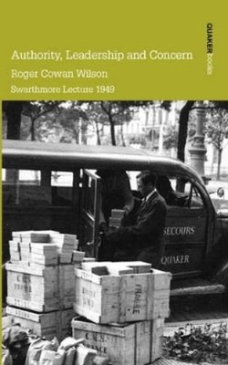 Roger Cowan Wilson Authority, Leadership and Concern (Paperback) (UK IMPORT)
